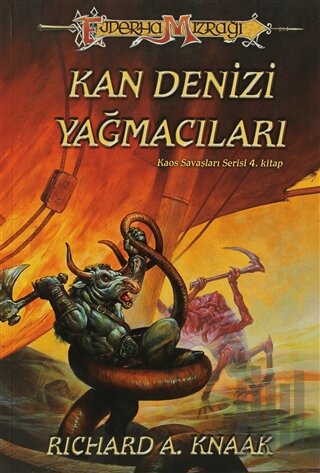 Kan Denizi Yağmacıları Kaos Savaşları Serisi 4. Kitap