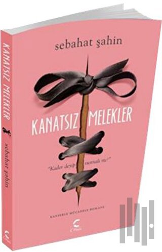Kanatsız Melekler | Kitap Ambarı