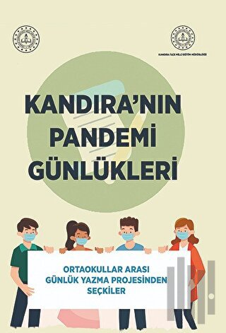 Kandıra’nın Pandemi Günlükleri