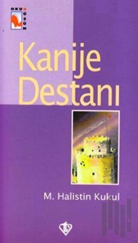 Kanije Destanı