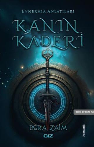 Kanın Kaderi - Ennerhia Anlatıları