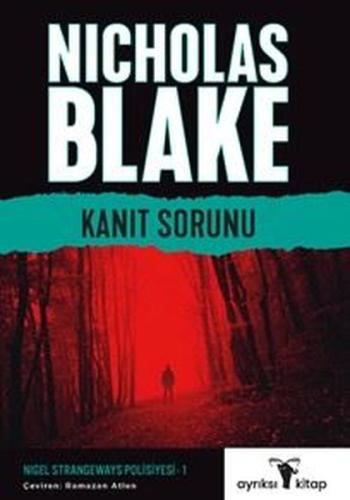 Kanıt Sorunu - Nigel Strangeways Polisiye Serisi 1 | Kitap Ambarı