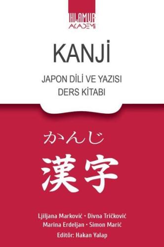 Kanji - Japon Dili ve Yazısı Ders Kitabı