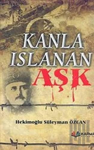 Kanla Islanan Aşk