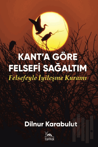 Kant’a Göre Felsefi Sağaltım