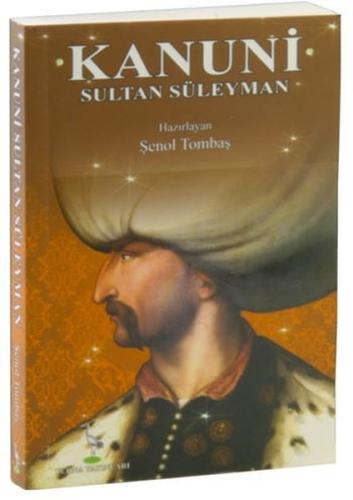 Kanuni Sultan Süleyman | Kitap Ambarı