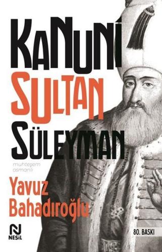 Kanuni Sultan Süleyman