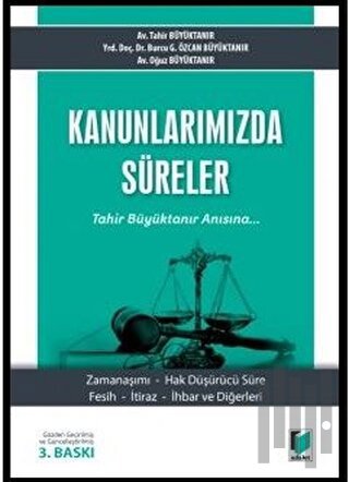 Kanunlarımızda Süreler