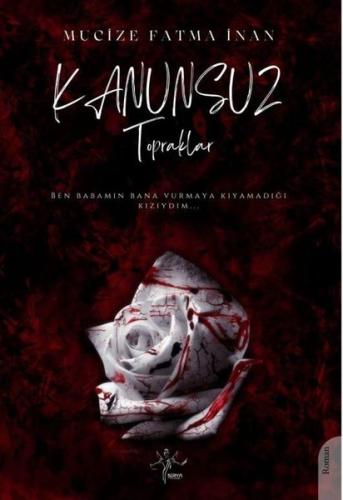 Kanunsuz Topraklar | Kitap Ambarı