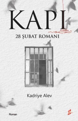 Kapı - 28 Şubat Romanı