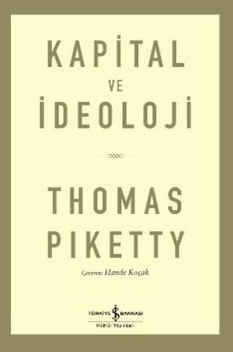 Kapital ve İdeoloji | Kitap Ambarı