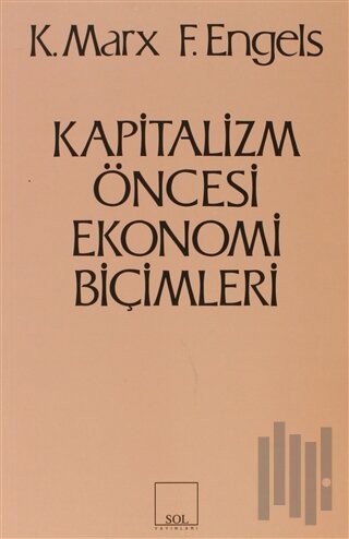 Kapitalizm Öncesi Ekonomi Biçimleri