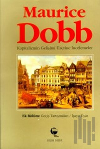 Kapitalizmin Gelişimi Üzerine İncelemeler