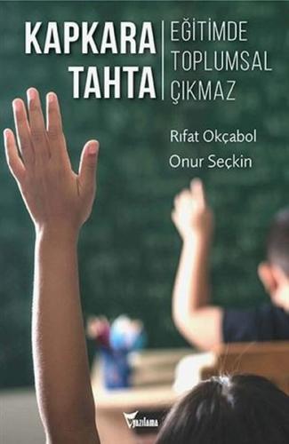 Kapkara Tahta | Kitap Ambarı