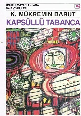 Kapsüllü Tabanca