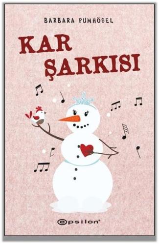 Kar Şarkısı (Ciltli)