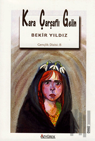 Kara Çarşaflı Gelin | Kitap Ambarı