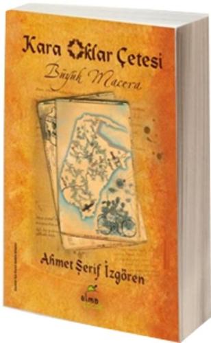 Kara Oklar Çetesi Büyük Macera (Ciltli)