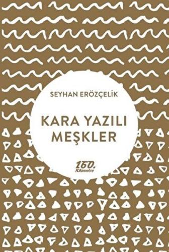 Kara Yazılı Meşkler | Kitap Ambarı