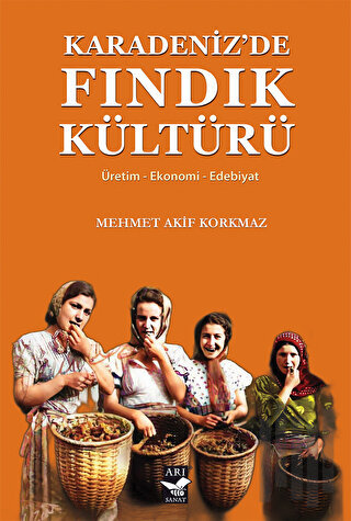 Karadenizde Fındık Kültürü