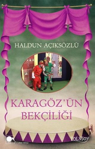 Karagöz'ün Bekçiliği