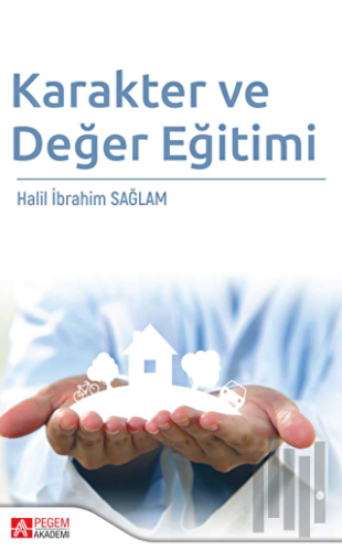 Karakter ve Değer Eğitimi