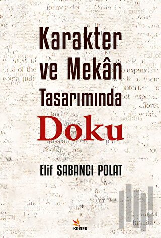 Karakter Ve Mekân Tarımında Doku