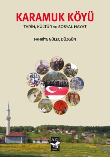 Karamuk Köyü - Tarih Kültür ve Sosyal Hayat
