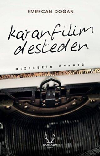 Karanfilim Desteden