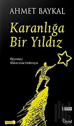 Karanlığa Bir Yıldız | Kitap Ambarı