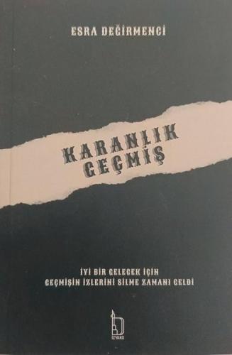 Karanlık Geçmiş