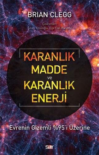 Karanlık Madde ve Karanlık Enerji | Kitap Ambarı