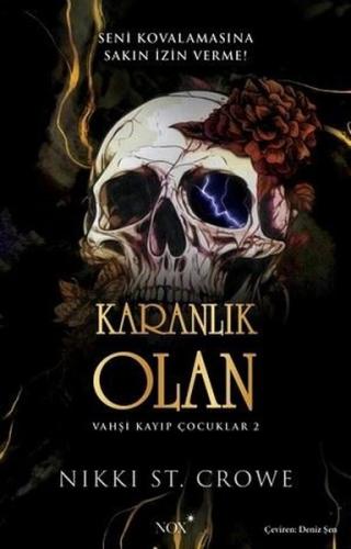 Karanlık Olan - Vahşi Kayıp Çocuklar 2