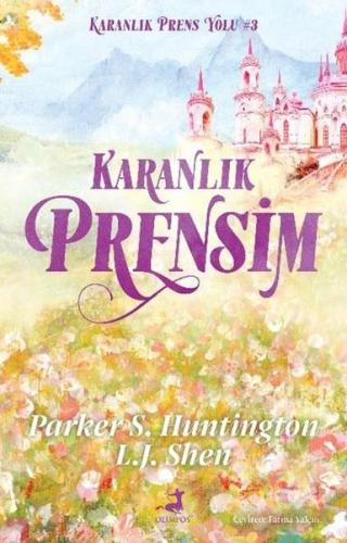 Karanlık Prensim - Karanlık Prens Yolu 3 | Kitap Ambarı