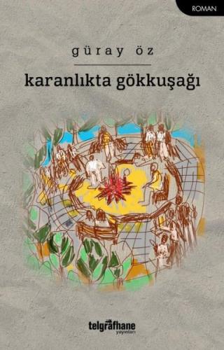 Karanlıkta Gökkuşağı | Kitap Ambarı