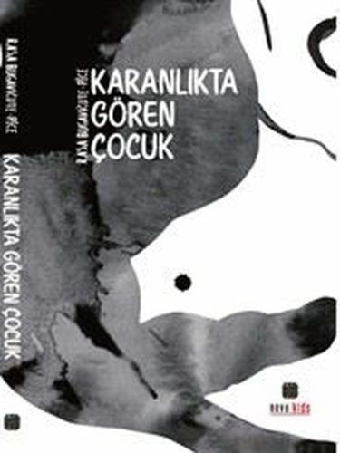 Karanlıkta Gören Çocuk