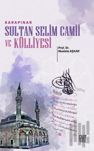 Karapınar Sultan Selim Camii Ve Külliyesi
