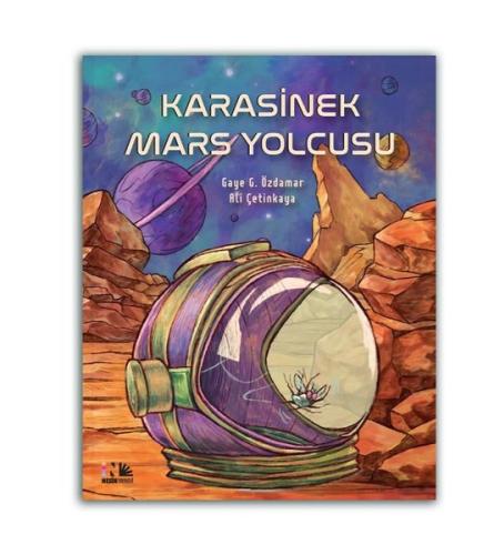 Karasinek Mars Yolcusu | Kitap Ambarı