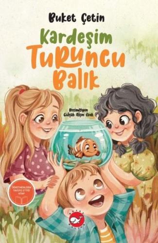 Kardeşim Turuncu Balık
