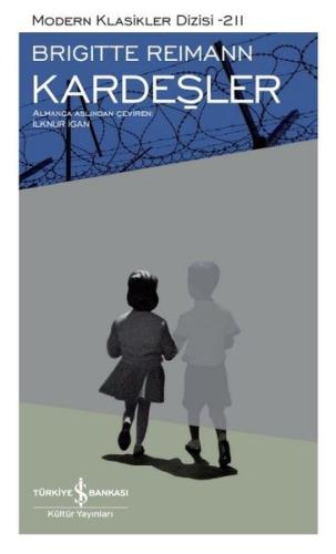 Kardeşler - Modern Klasikler Dizisi 211 (Ciltli)