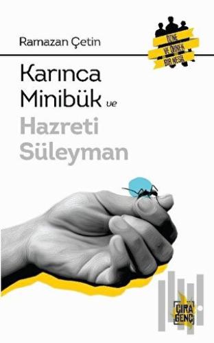 Karınca Minibük ve Hazreti Süleyman