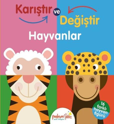 Karıştır ve Değiştir - Hayvanlar (Ciltli)