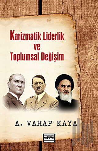 Karizmatik Liderlik ve Toplumsal Değişim