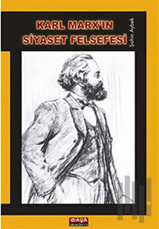 Karl Marx’ın Siyaset Felsefesi