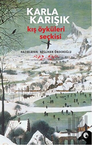 Karla Karışık Kış Öyküleri Seçkisi