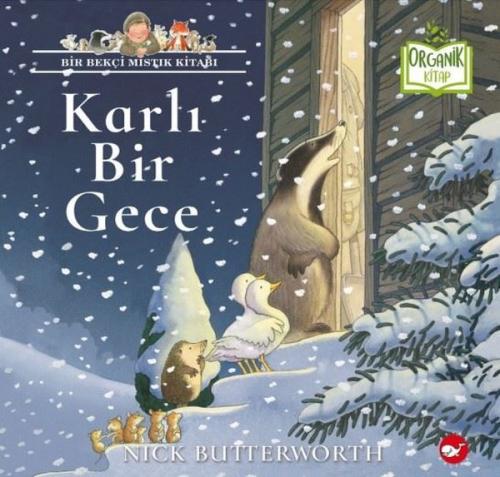 Karlı Bir Gece - Bir Bekçi Mistik Kitabı - Organik Kitap (Ciltli)