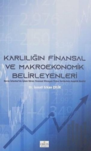 Karlılığın Finansal ve Makroekonomik Belirleyenleri