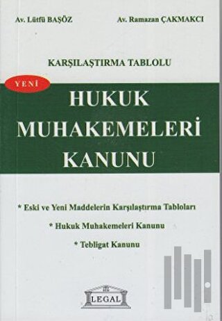 Karşılaştırma Tablolu Hukuk Muhakemeleri Kanunu