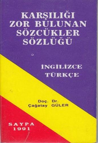 Karşılığı Zor Bulunan Sözcükler Sözlüğü İngilizce - Türkçe | Kitap Amb