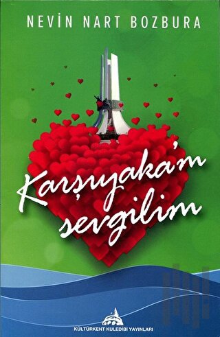 Karşıyaka’m Sevgilim